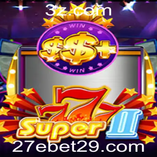 Desvendando o Universo de Super777II: A Emoção de Apostar na Era Digital